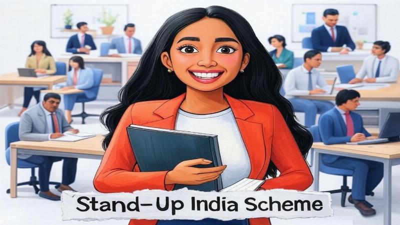स्टैंड-अप इंडिया योजना: उद्यमिता की नई उड़ान